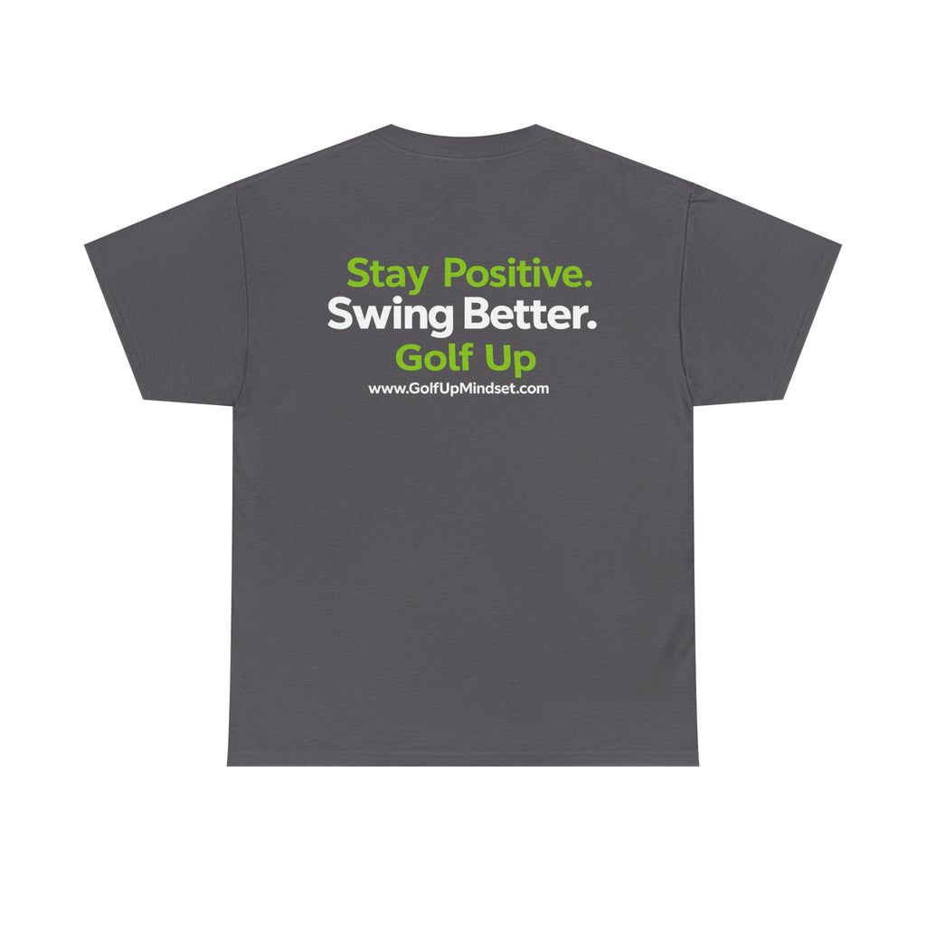 Unisex Heavy Cotton Tee - Golf Up Mindset -