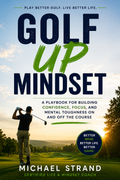 Golf Up Mindset -Ebook